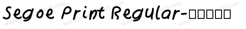 Segoe Print Regular字体转换